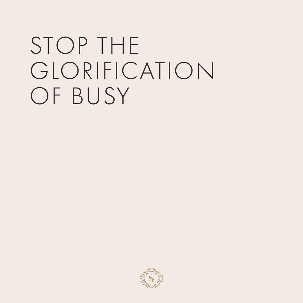 Stop the Glorification of Busy